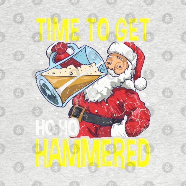 Santa Claus Time To Get Ho Ho Hammered Beer Drinking by E